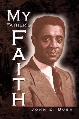 My Father's Faith 1436347998 Book Cover