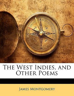 The West Indies, and Other Poems 1141108704 Book Cover