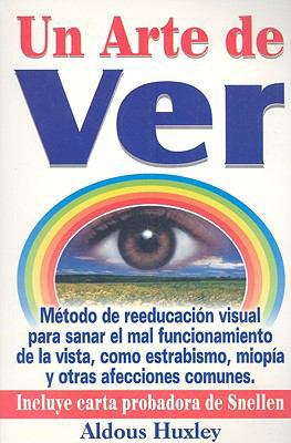 Un Arte de Ver [Spanish] 9706661697 Book Cover