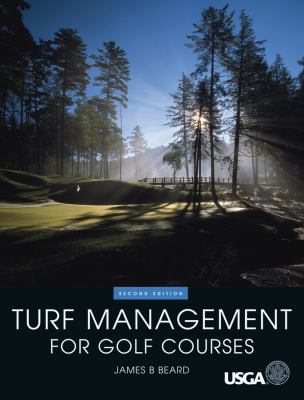 Turf Management for Golf Courses 1575040921 Book Cover