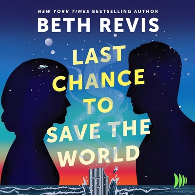Last Chance to Save the World B0DKBBSTRN Book Cover