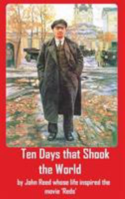 Ten Days that Shook the World 1940849330 Book Cover