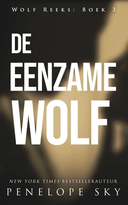 De eenzame wolf [Dutch] B08C9984H4 Book Cover