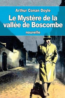 Le Mystère de la vallée de Boscombe [French] 1537595059 Book Cover