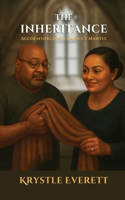The Inheritance: Accounting for a Family's Mantle            Book Cover