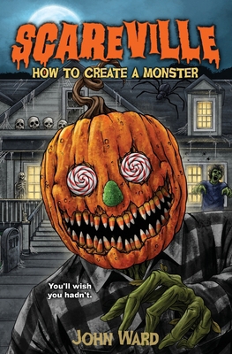 How To Create a Monster 196439872X Book Cover