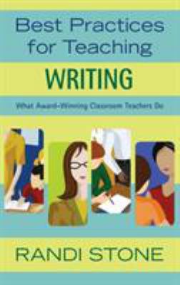 Best Practices for Teaching: Writing: What Awar... 141292460X Book Cover