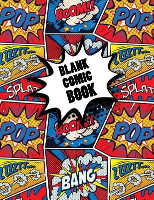 Blank Comic Notebook: Multi Template Edition | Draw Create Your Own Awesome Comic Book for Kids Teens and Adults | 110 Pages Large 8.5 x 11 in | Variety of Templates for Comic Book Drawing Sketching