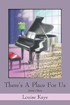 There's a Place for Us: Janine's Story 1450292550 Book Cover