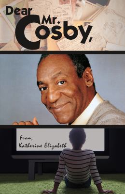 Dear Mr. Cosby, 0988560151 Book Cover