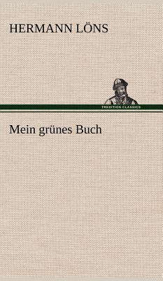 Mein Grunes Buch [German] 384725569X Book Cover