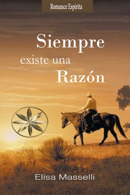 Siempre existe una razón [Spanish] B0BT1GRZ1K Book Cover