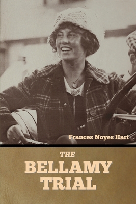 The Bellamy Trial B0BMDFGPFF Book Cover
