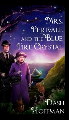 Mrs. Perivale and the Blue Fire Crystal 057871597X Book Cover