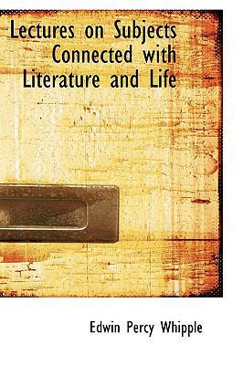 Lectures on Subjects Connected with Literature ... 1103713760 Book Cover