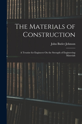 The Materials of Construction: A Treatise for E... B0BPRK73CF Book Cover