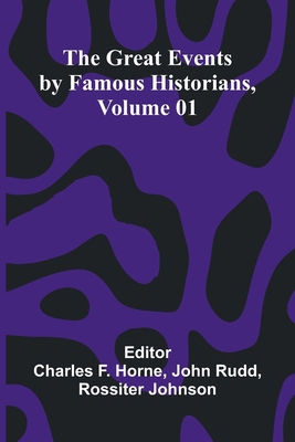 The Great Events By Famous Historians, Volume 01 9369871853 Book Cover