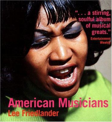 Lee Friedlander: American Musicians 1891024337 Book Cover