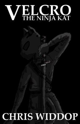 Velcro: The Ninja Kat 0985885602 Book Cover