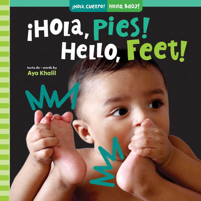 ¡Hola, Pies! / Hello, Feet! [Spanish] B0CGT4NDFJ Book Cover