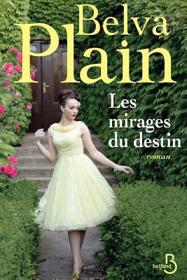 Les mirages du destin [French] 2714450555 Book Cover