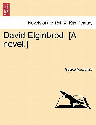 David Elginbrod. [A Novel.] 1241187843 Book Cover