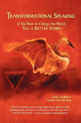 TRANSFORMATIONAL SPEAKING: If You Want to Chang... 059547991X Book Cover