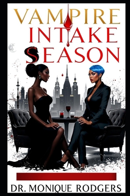 Vampire Intake Season B0G6TD8JNQ Book Cover