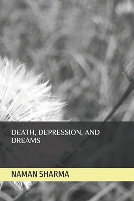 Death, Depression, & Dreams B0FJ8Z24FH Book Cover