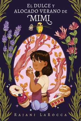El Dulce Y Alocado Verano de Mimi/ Midsummer's ... [Spanish] 8417805982 Book Cover