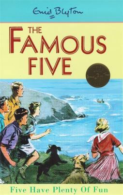 Five Have Plenty of Fun (Famous Five Centenary ... 0340704241 Book Cover