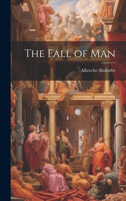 The Fall of Man 1020842644 Book Cover