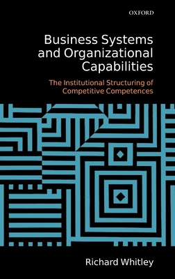 Business Systems and Organizational Capabilitie... 0199205175 Book Cover