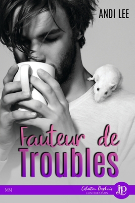 Fauteur de troubles [French] 2376767156 Book Cover