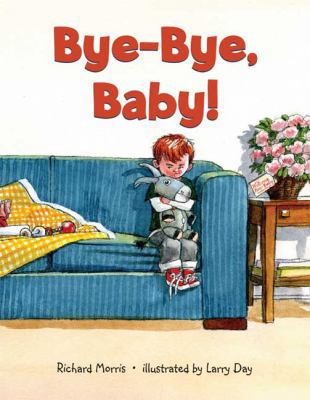Bye-Bye, Baby! 0802797733 Book Cover