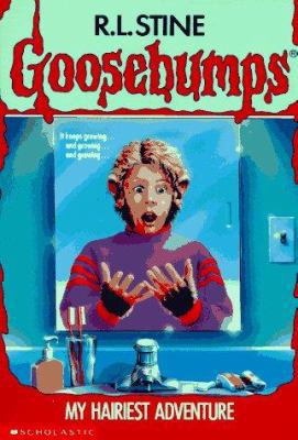 My Hairiest Adventure (Goosebumps) B00128E69K Book Cover