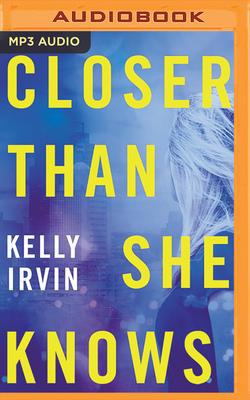 Closer Than She Knows 1713504332 Book Cover