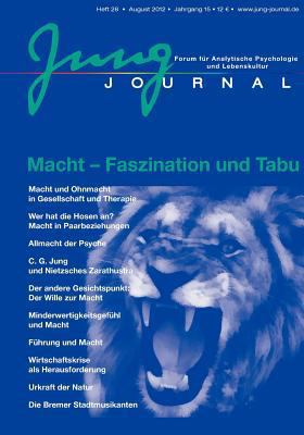 Macht - Faszination und Tabu: Jung-Journal Heft 28 [German] 3939322288 Book Cover