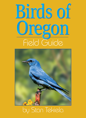 Birds of Oregon Field Guide 1885061315 Book Cover