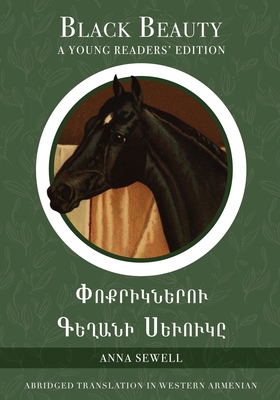 Black Beauty: A Young Readers' Edition: In West... 1923051091 Book Cover