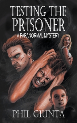 Testing the Prisoner B0CJ2K6BKZ Book Cover