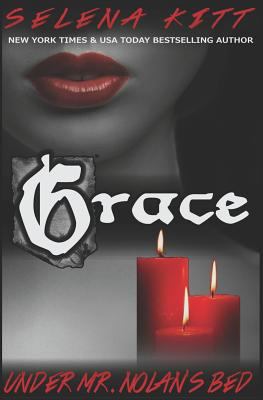 Grace: Under Mr. Nolan's Bed 1484835638 Book Cover