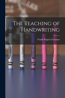 The Teaching of Handwriting 1016199775 Book Cover