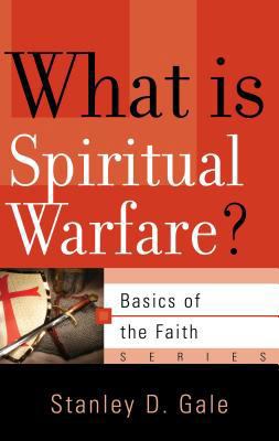 What Is Spiritual Warfare? 159638123X Book Cover