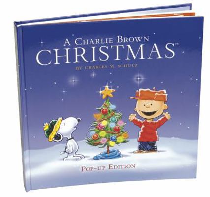 A Charlie Brown Christmas: Pop-Up Edition 076244004X Book Cover
