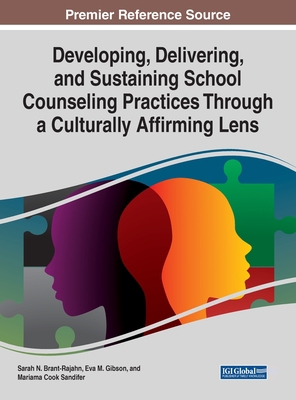 Developing, Delivering, and Sustaining School C... 1799895149 Book Cover