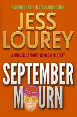 September Mourn: A Romcom Mystery 1948584263 Book Cover