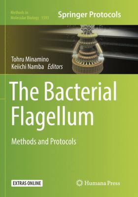 The Bacterial Flagellum: Methods and Protocols 1493983415 Book Cover