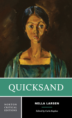 Quicksand: A Norton Critical Edition 0393932427 Book Cover