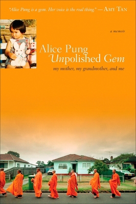 Unpolished Gem: My Mother, My Grandmother, and Me 0452290007 Book Cover